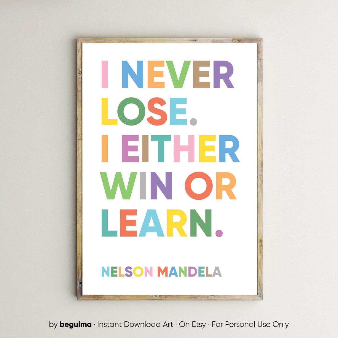 Nelson Mandela Inspirational Quote Art Print