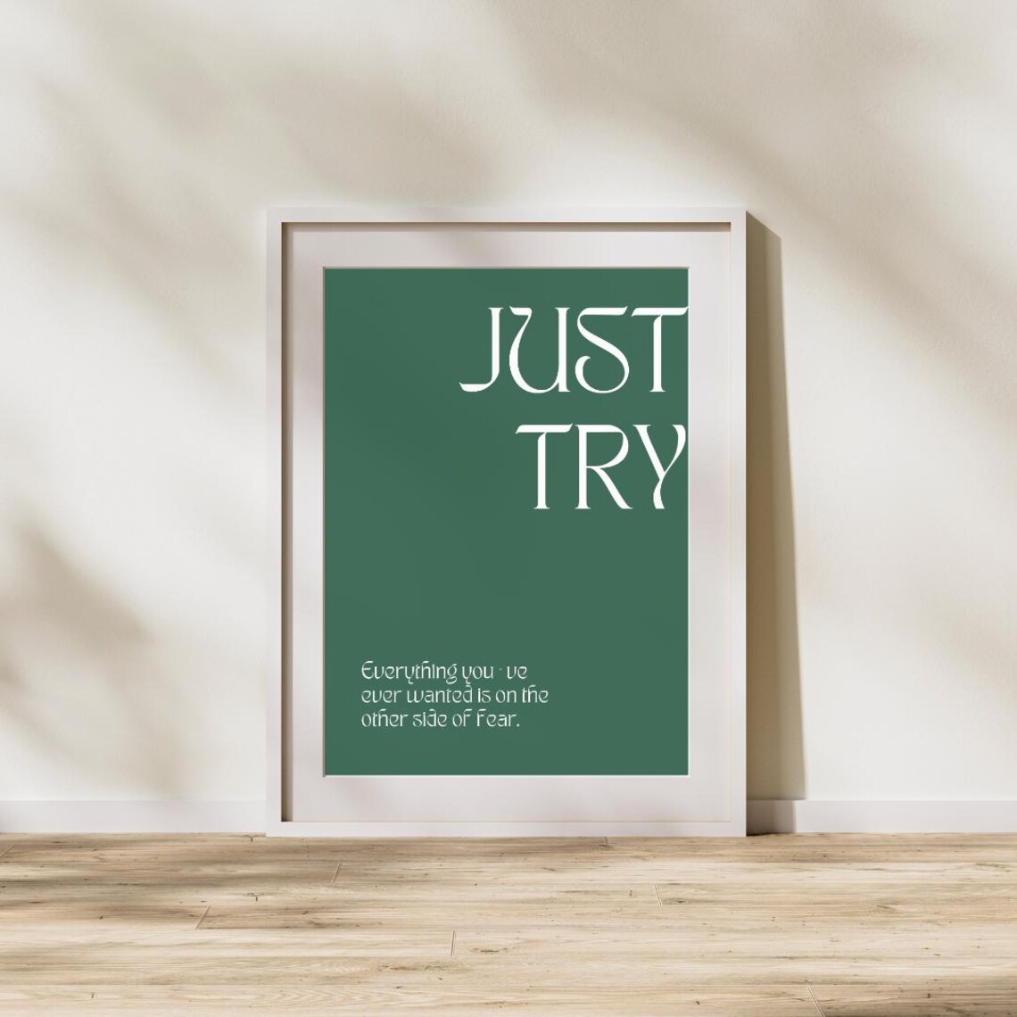 Just Try Quote - Motivational Poster