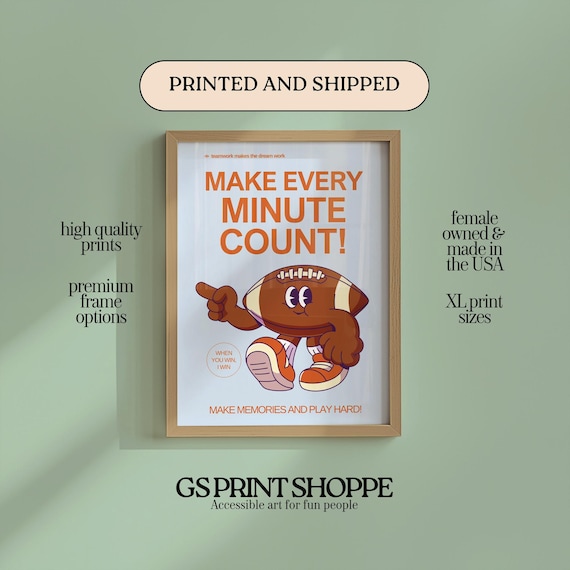 Make Every Minute Count Retro Football Mascot Sports Teamwork Poster