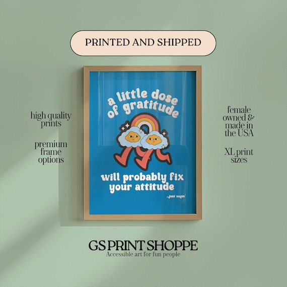 A Little Dose Of Gratitude Rainbow Clouds Blue Funny Quote Poster