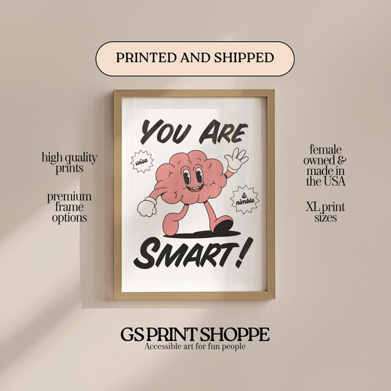 You Are Smart Retro Brain Cartoon Wise Nimble Motivational Wall Art