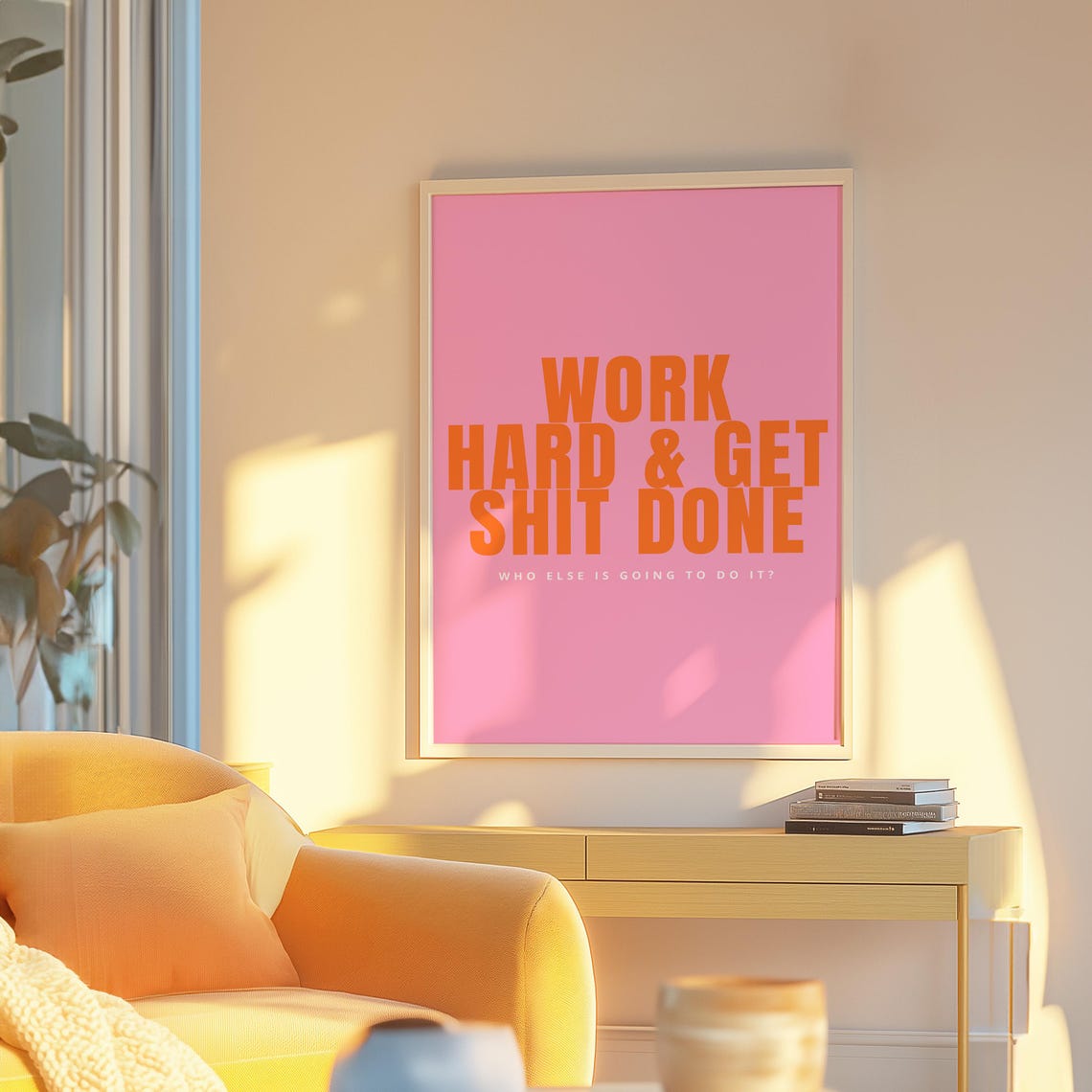 Work Hard And Get Shit Done Pink Motivational Quote Office Poster - Image 2