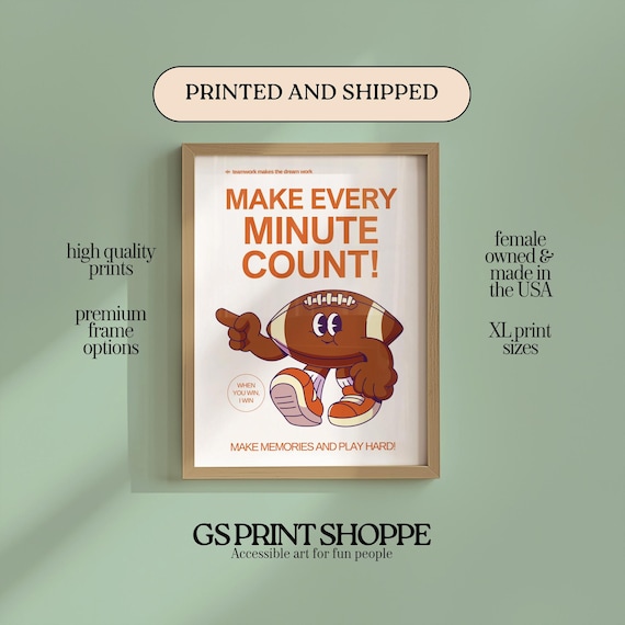 Make Every Minute Count Retro Football Mascot Sports Motivation Poster