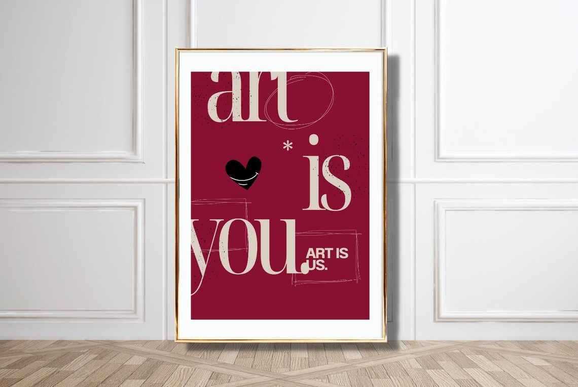 Art Is You Burgundy Cream Heart Modern Gallery Statement Poster
