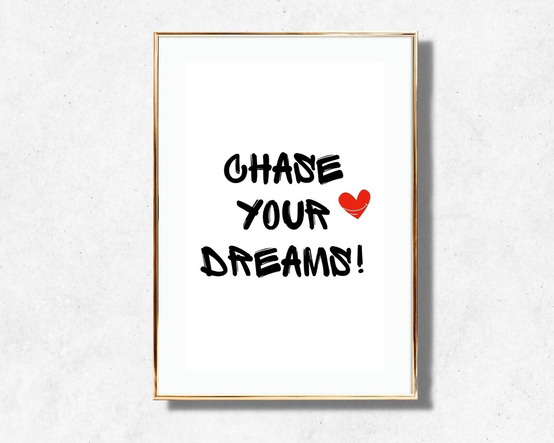 Chase Your Dreams Quote Brush Lettering Red Heart Inspiring Poster - Image 4