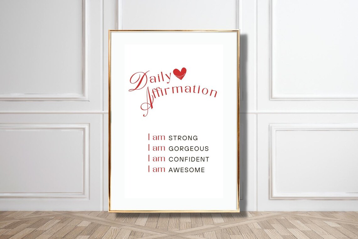 Daily Affirmation I Am Strong Gorgeous Confident Awesome Quote Poster