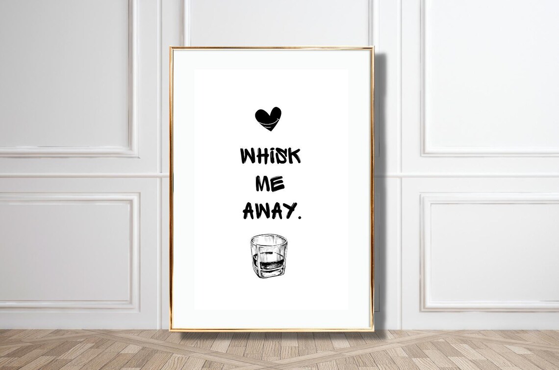 Whisk Me Away Quote Brush Lettering Whiskey Glass Funny Kitchen Poster - Image 5