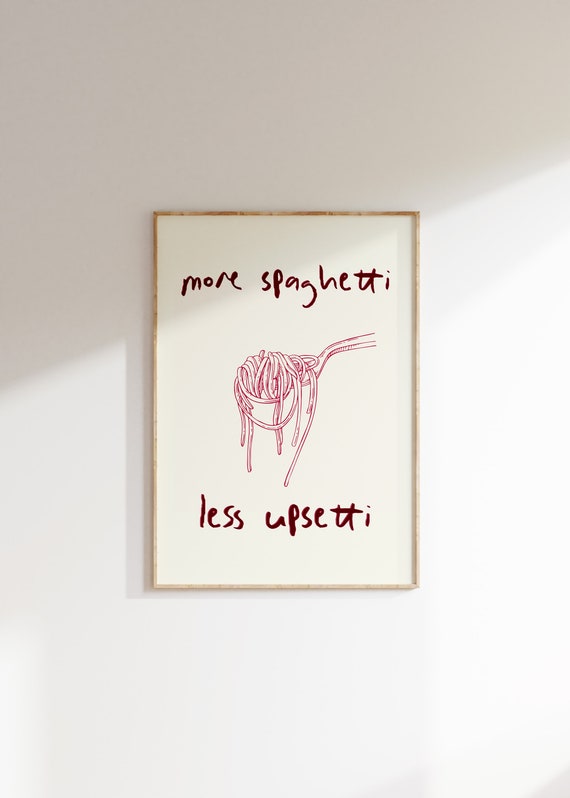 Spaghetti Retro Quote Art Print, Kitchen Decor
