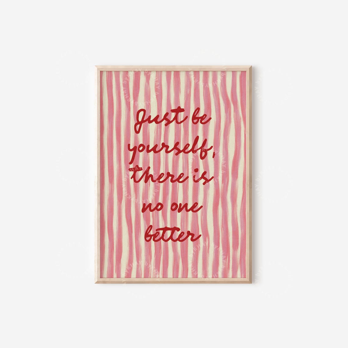 Just Be Yourself There Is No One Better Red Script Stripe Poster - Image 4