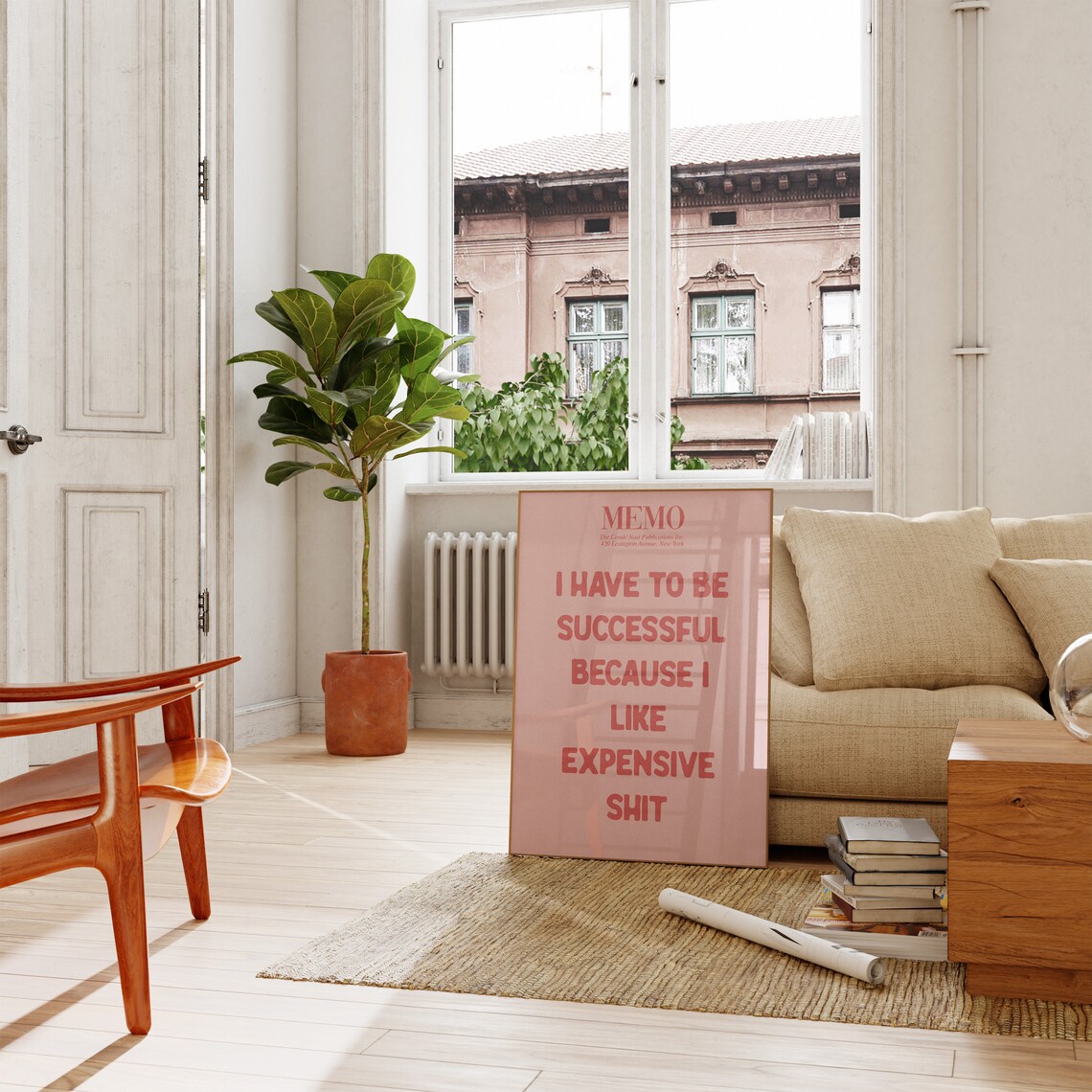 I Have To Be Successful Funny Typography Art Print - Image 3