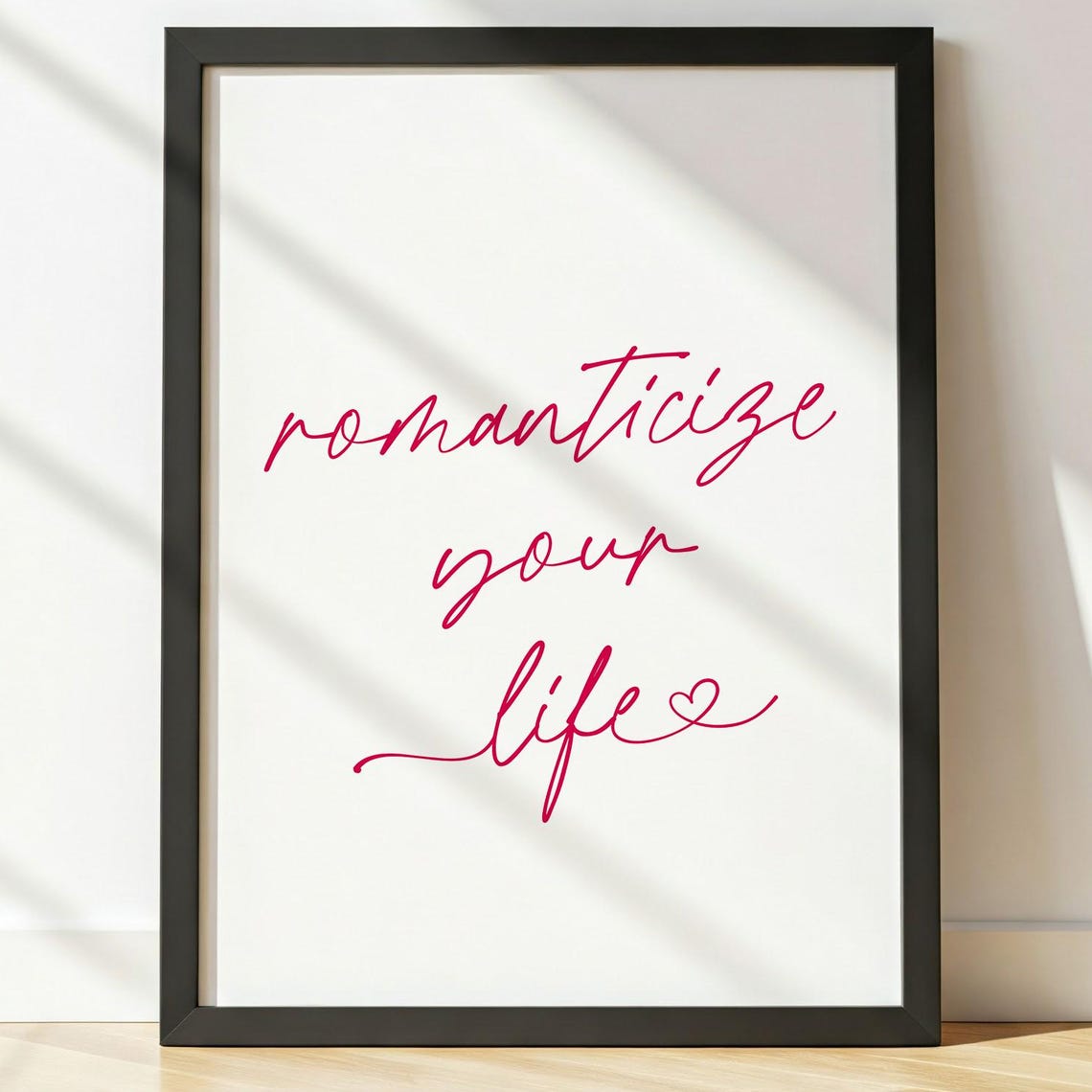 Romanticize Your Life Pink Script Heart Minimalist Quote Poster
