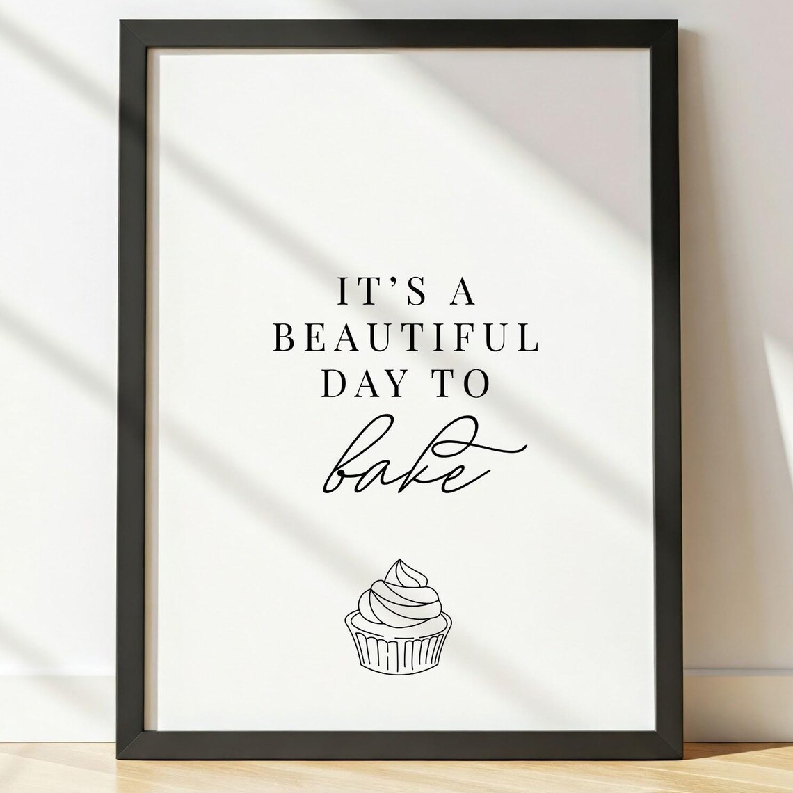 Its A Beautiful Day To Bake, Kitchen Decor