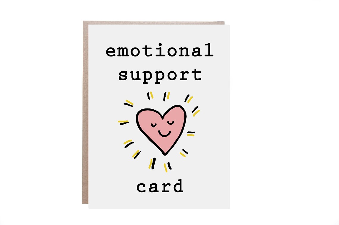 Emotional Support Friend Card, Here For You