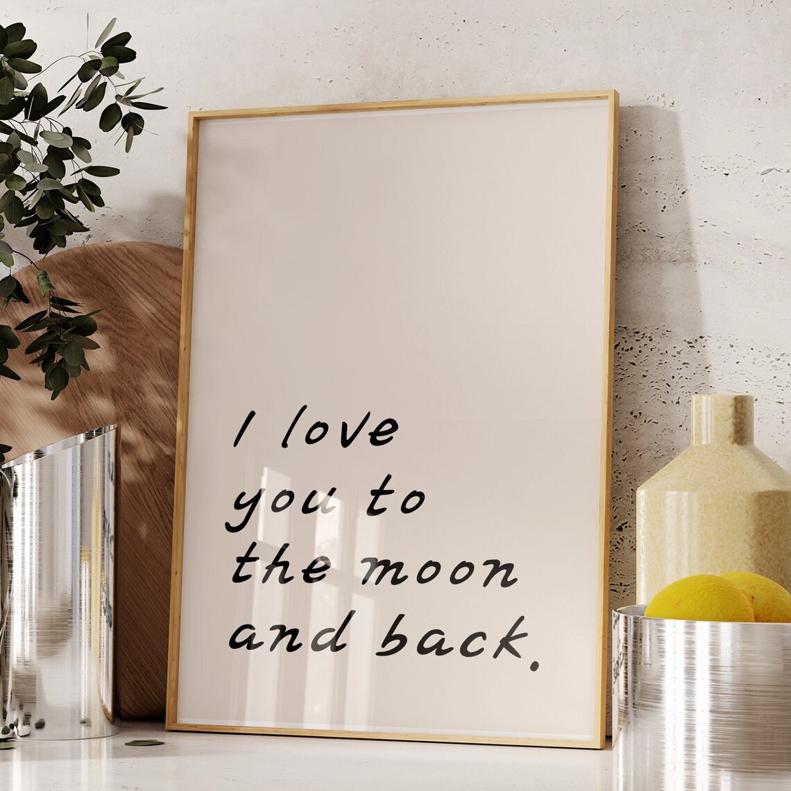 I Love You To The Moon And Back Romantic Script Quote Wall Poster