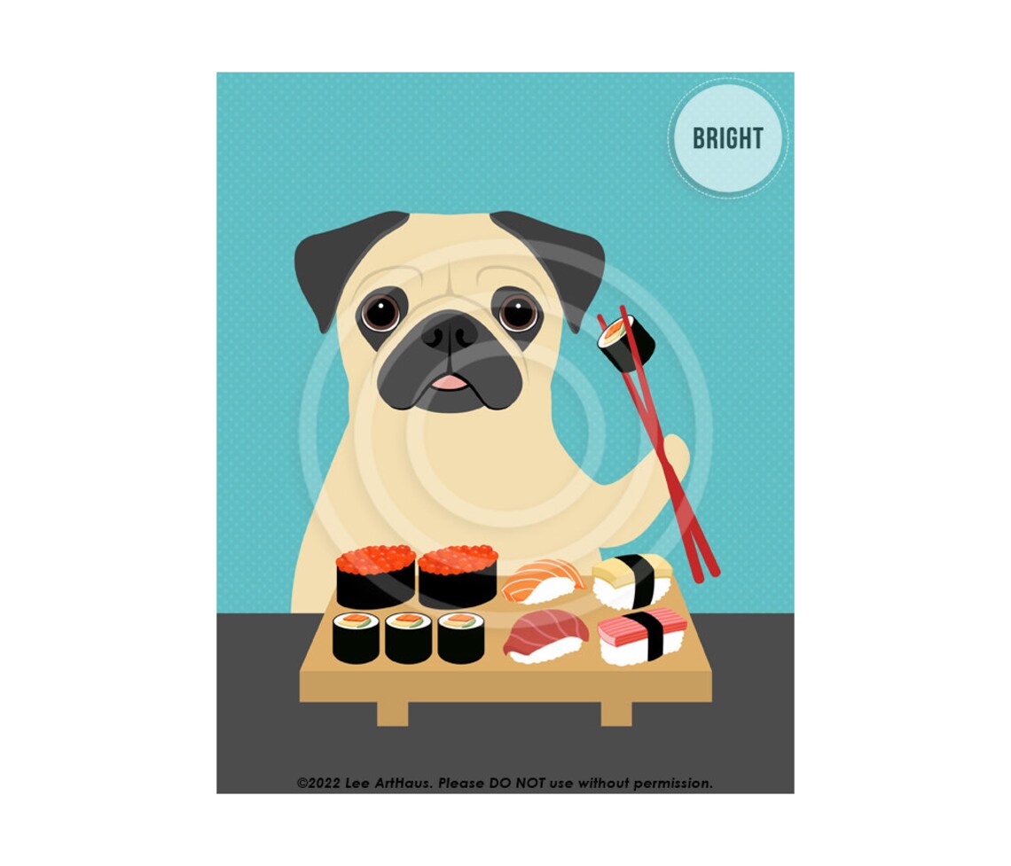 Fawn Pug Eating Sushi With Red Chopsticks Funny Dog Art Poster