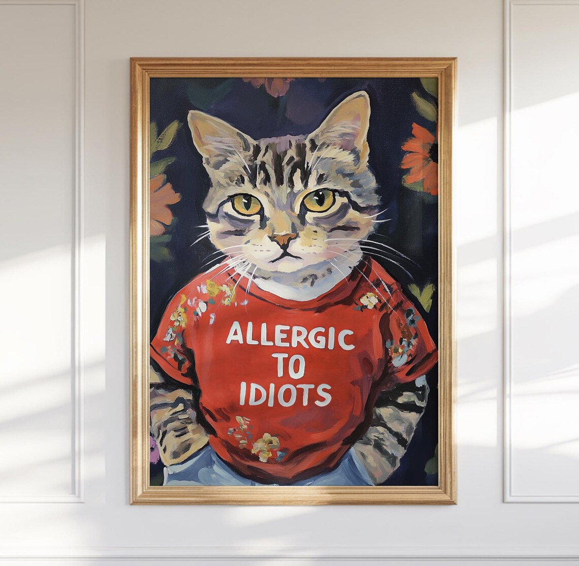 Sarcastic Cat Lover Allergic To Idiots Cat Poster