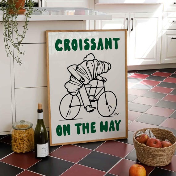 Croissant On The Way Print Funny Kitchen Art Poster