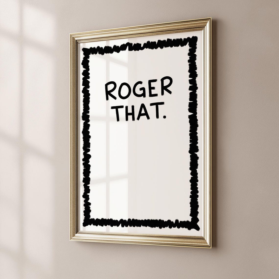 Roger That Funny Short Quote Minimalist Statement Wall Decor Poster - Image 3