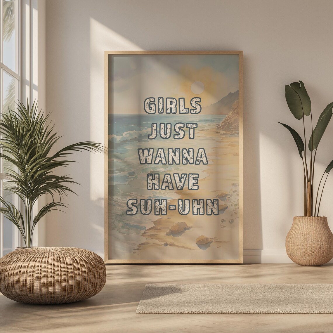 Girls Just Wanna Have Sun Funny Beach Scene Coastal Quote Poster