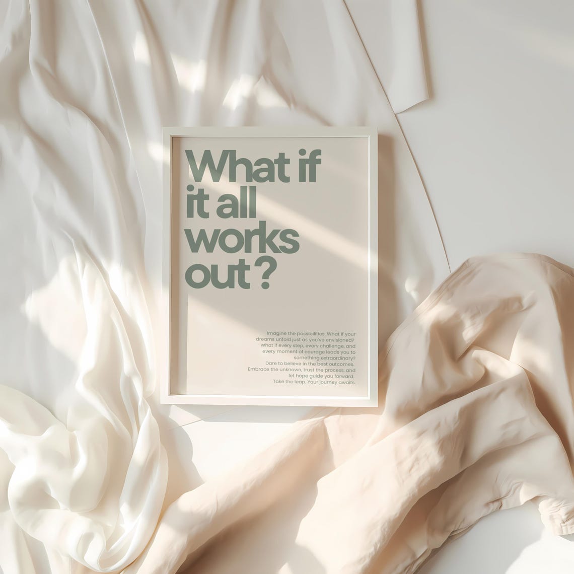 What If It All Works Out Motivational Art Print
