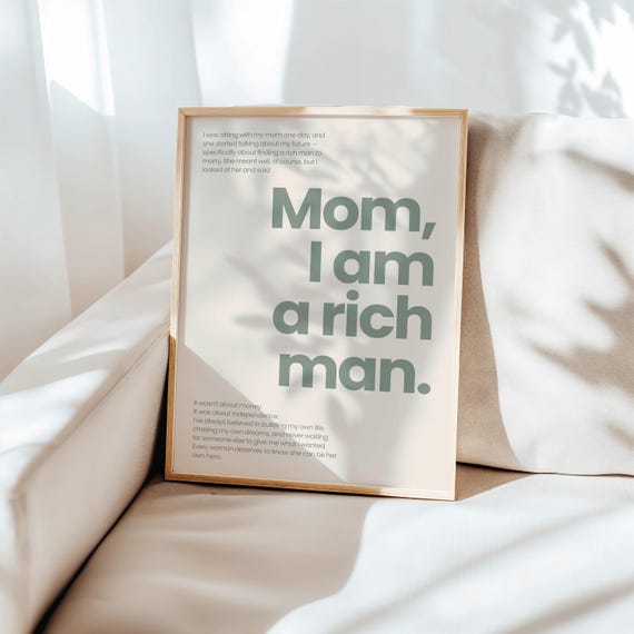 Mom I Am A Rich Man Poster Feminist Quote Print Sage Beige Girl Boss