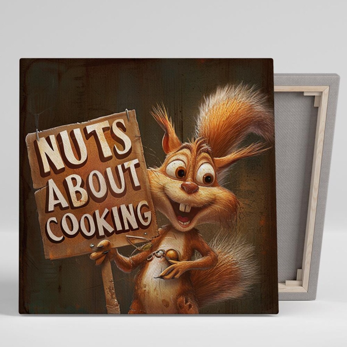 Funny Squirrel Nuts About Cooking Sign Humorous Kitchen Quote Art Poster