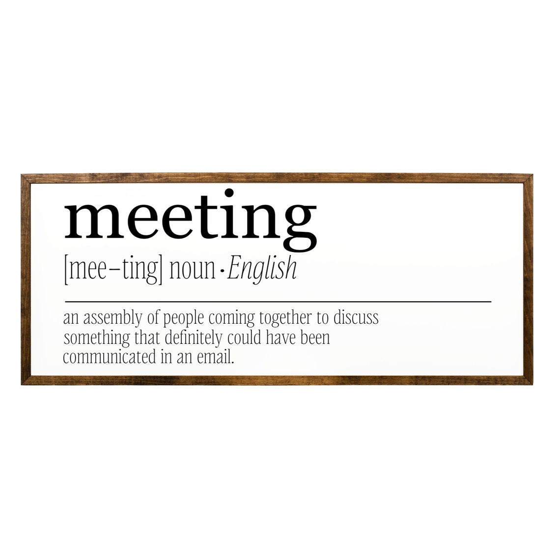 Meeting Definition Could Have Been An Email Funny Office Sign Poster - Image 2