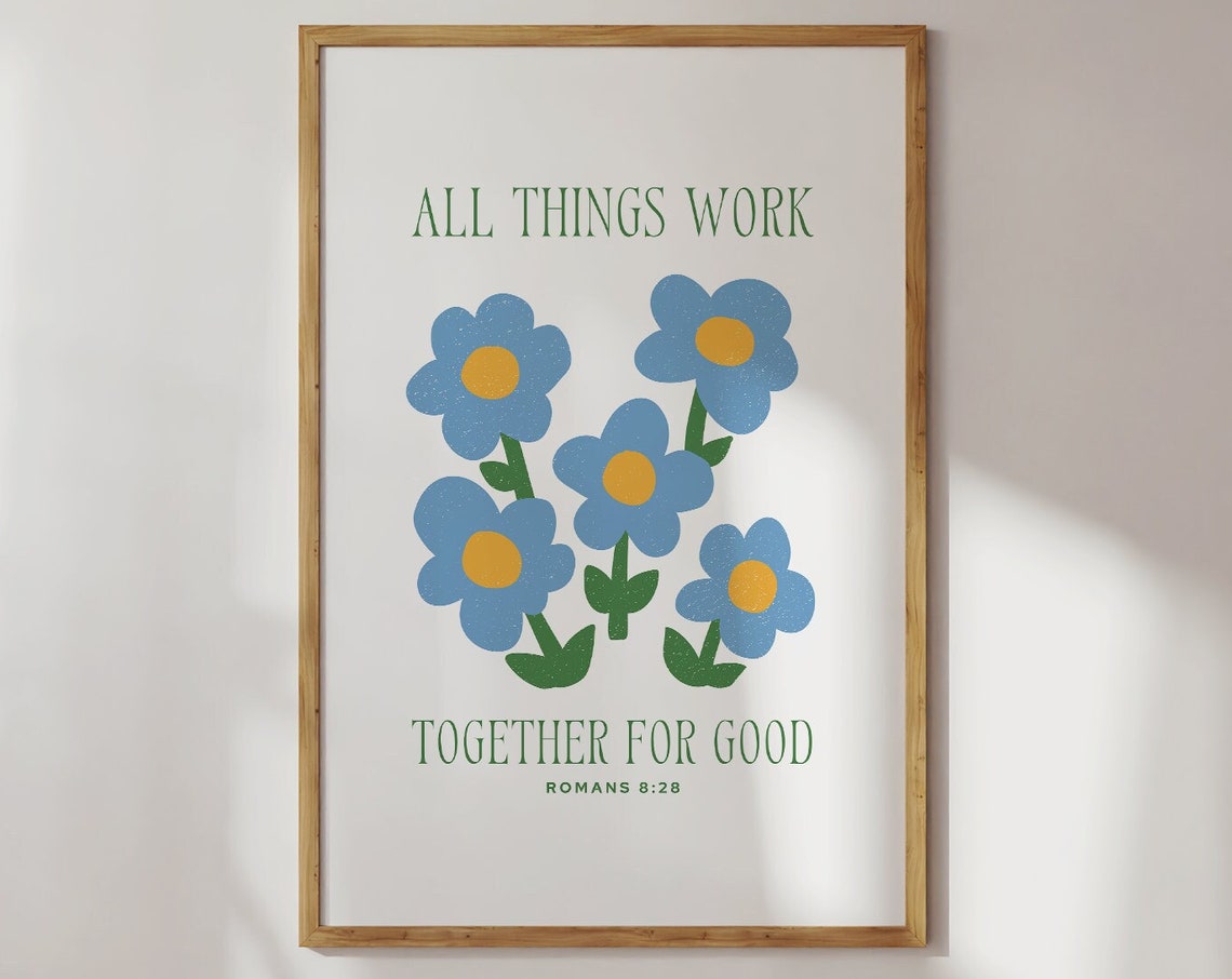 Romans 828 Print Christian Wall Art Bible Verse Wall Art Christian Aesthetic
