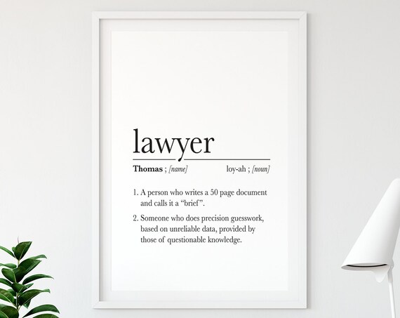 Funny Lawyer Gift Definition Print Personalized Lawyer Art Quote Office Decor Coworker Gift New Job Gift For Him Her Law School