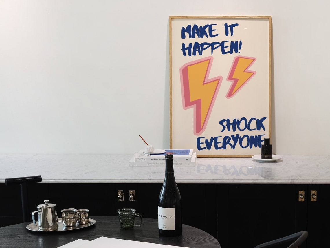 Make It Happen Shock Everyone Lightning Bolt Motivational Poster - Image 2