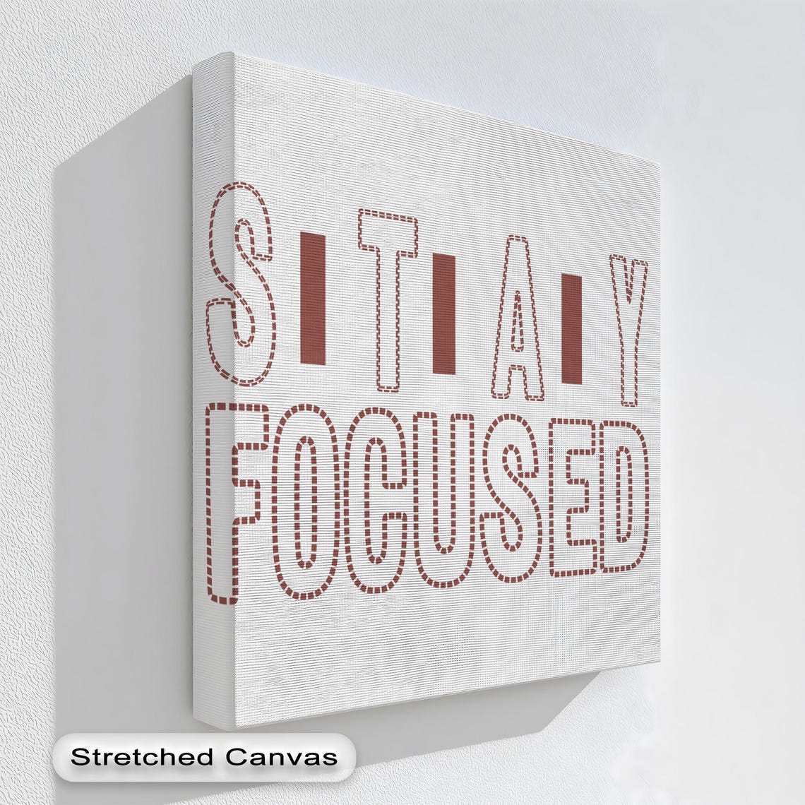 Stay Focused Stitched Outline Typography Red White Canvas Poster