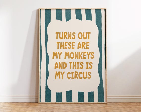Turns Out These Are My Monkeys Funny Retro Wall Art Preppy Dorm Decor Feminist Print Gift Bathroom Apartment