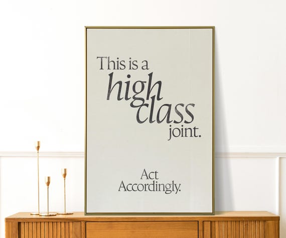 This Is A High Class Joint Print Retro Minimalist Wall Art Funny Living Room Decor Preppy Apartment Neutral Prints