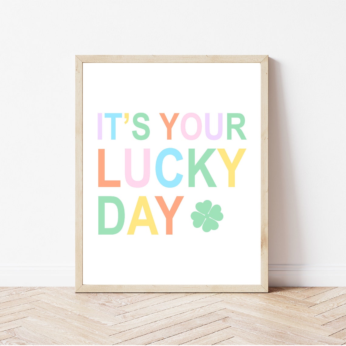 Its Your Lucky Day Shamrock Quote Pastel Rainbow Lettering Wall Art