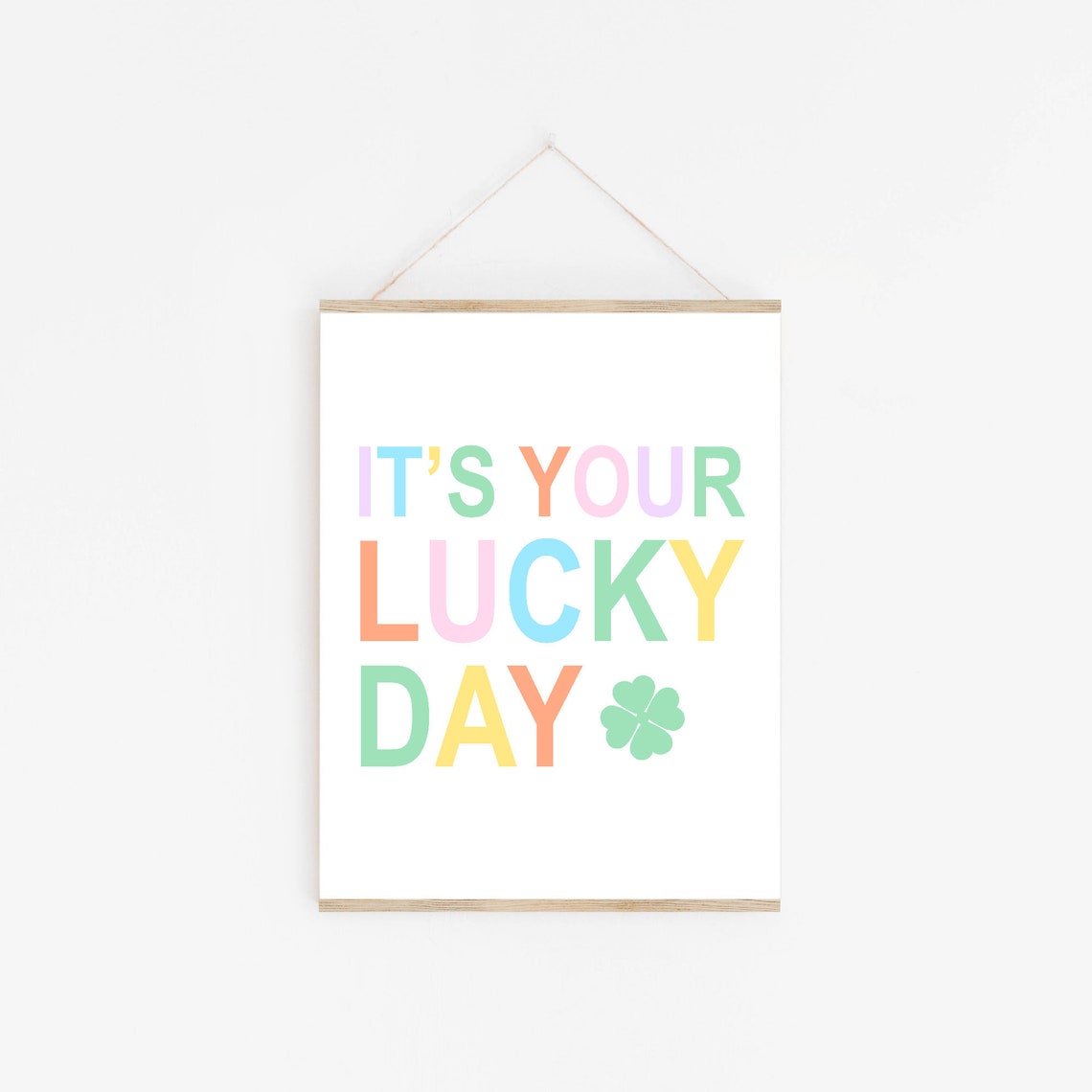 Its Your Lucky Day Shamrock Quote Pastel Rainbow Lettering Wall Art - Image 3