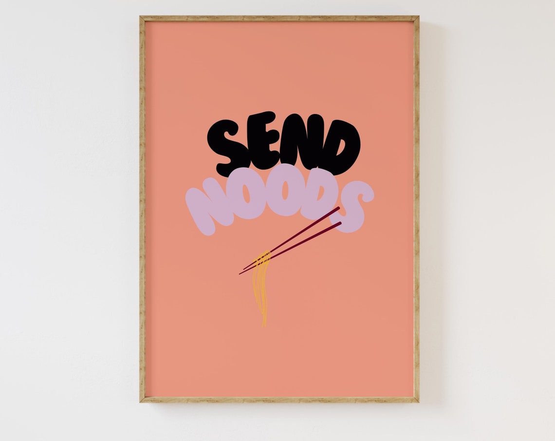 Send Noods Retro Noodle Bubble Letters Kitchen Print Funny Gift