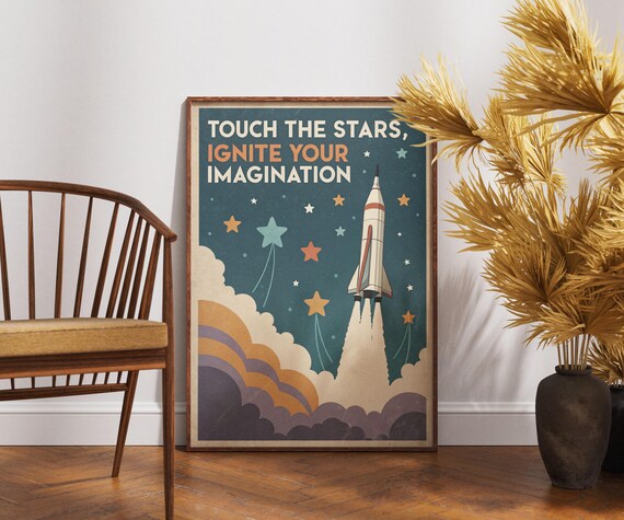 Touch The Stars Ignite Your Imagination Retro Rocket Art Poster