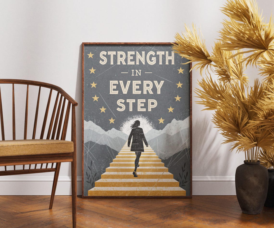 Strength in Every Step Inspirational Mountain Stairs Wall Poster