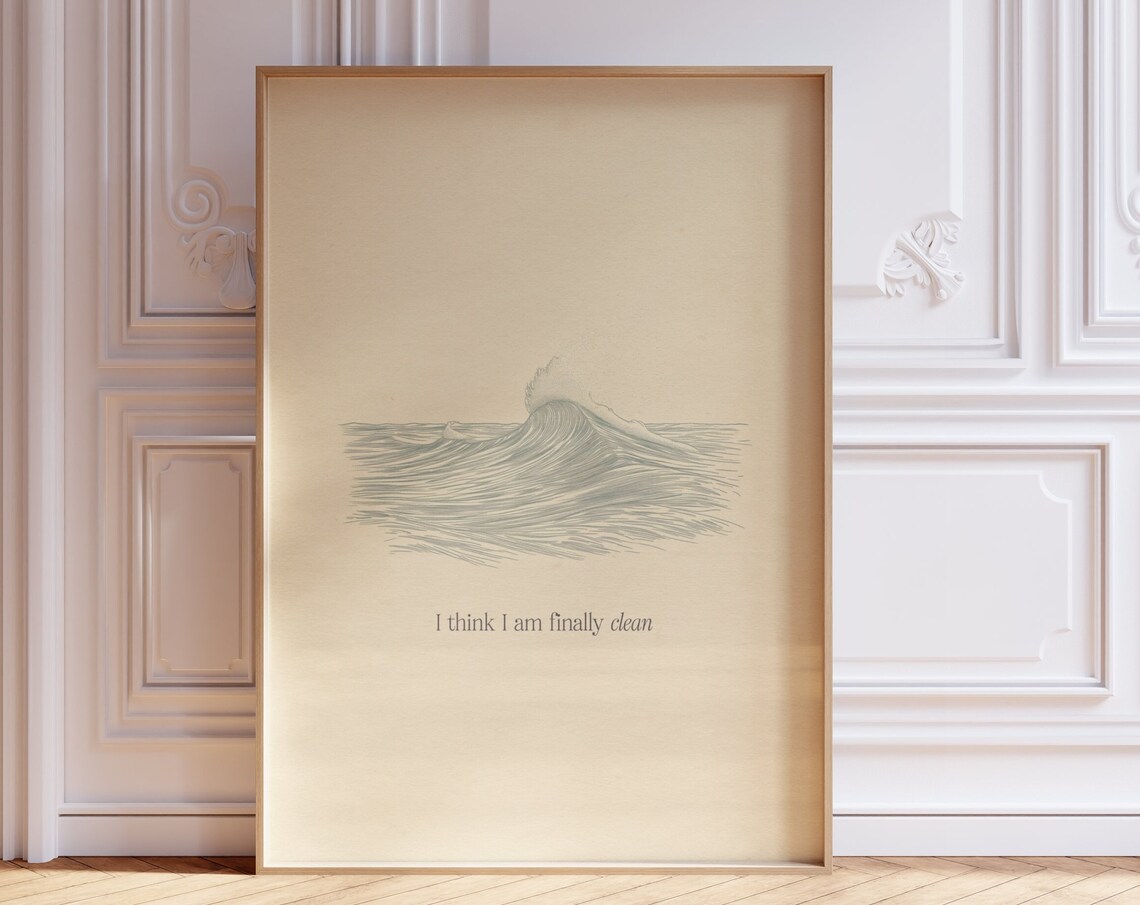 I Think Am Finally Clean Music Wall Art Print