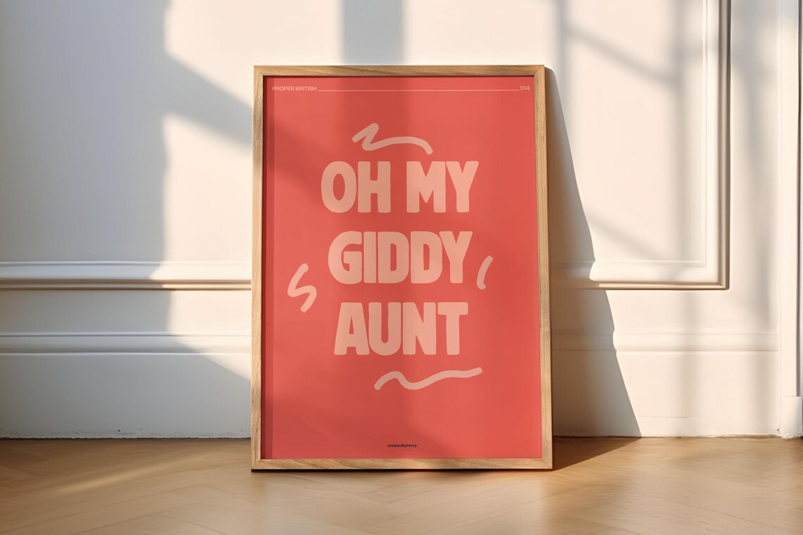 Oh My Giddy Aunt Funny British Travel Poster