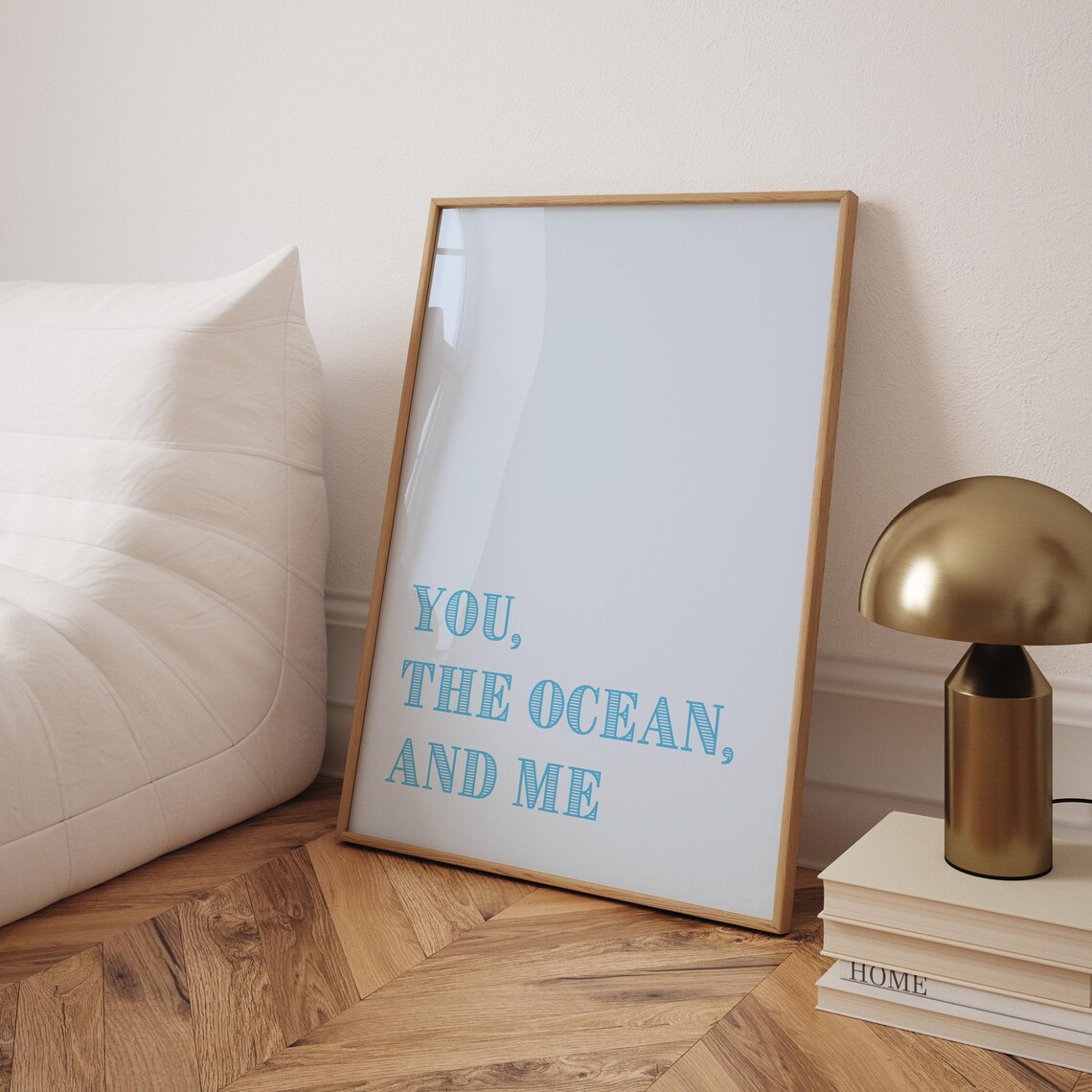 You the Ocean and Me Blue Coastal Typography Romantic Quote Poster