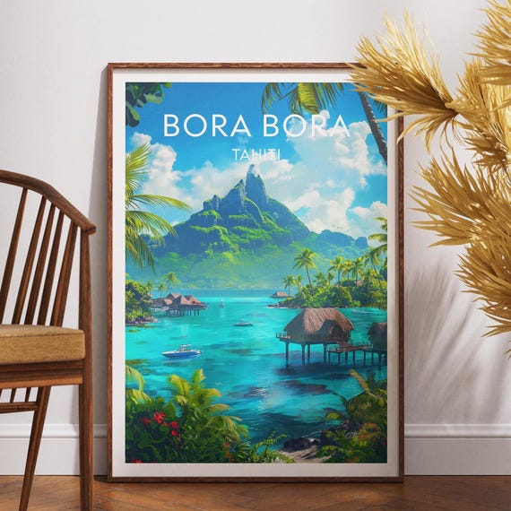 Bora Travel Print Tahiti Poster Wall Art Oceania