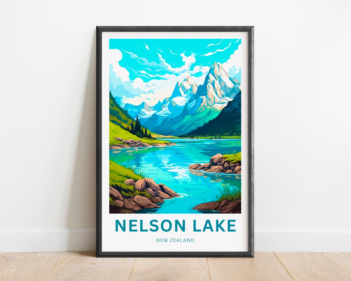 Nelson Lake New Zealand Turquoise Lake Snowy Peaks Travel Poster