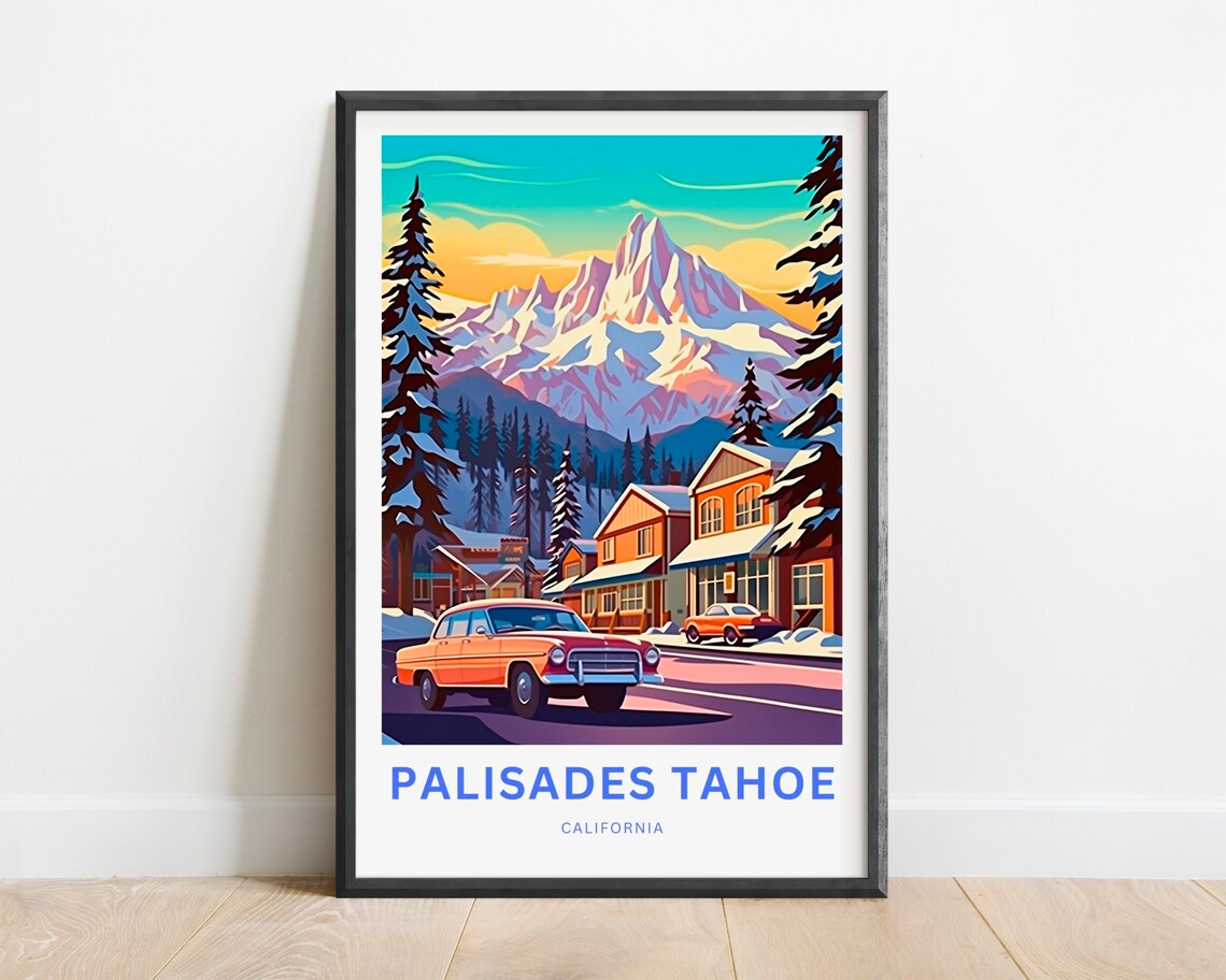 Palisades Tahoe Retro Village Street Classic Car Snowy Ski Poster