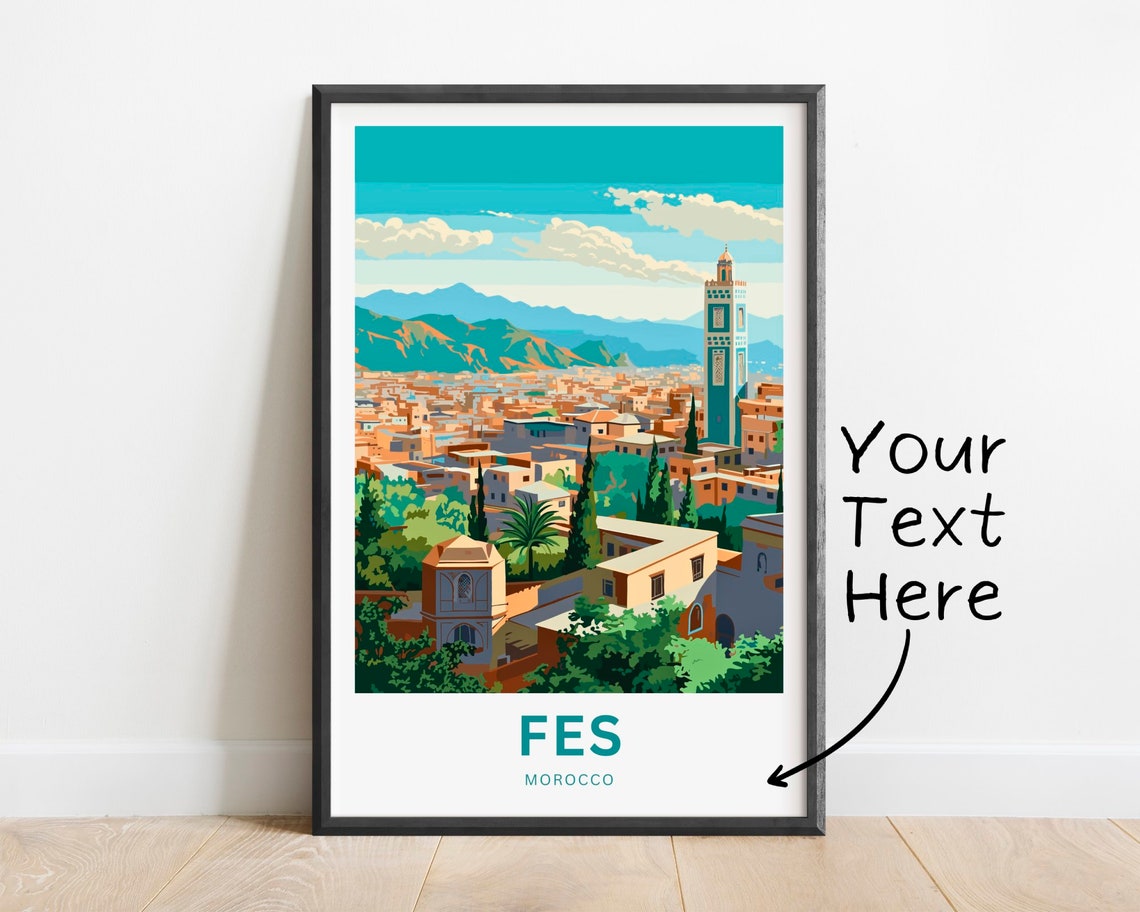 Personalized Fes Travel Print Fes Poster Morocco Wall Art Framed Present Gift Morocco Present