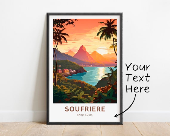Personalized Soufrire Travel Print Soufriere Poster Saint Lucia Wall Art Framed Present Gift Caribbean Present Custom Text