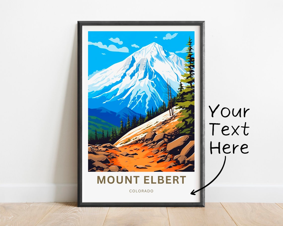 Mount Elbert Colorado Rocky Peak Trail Custom Text Travel Poster
