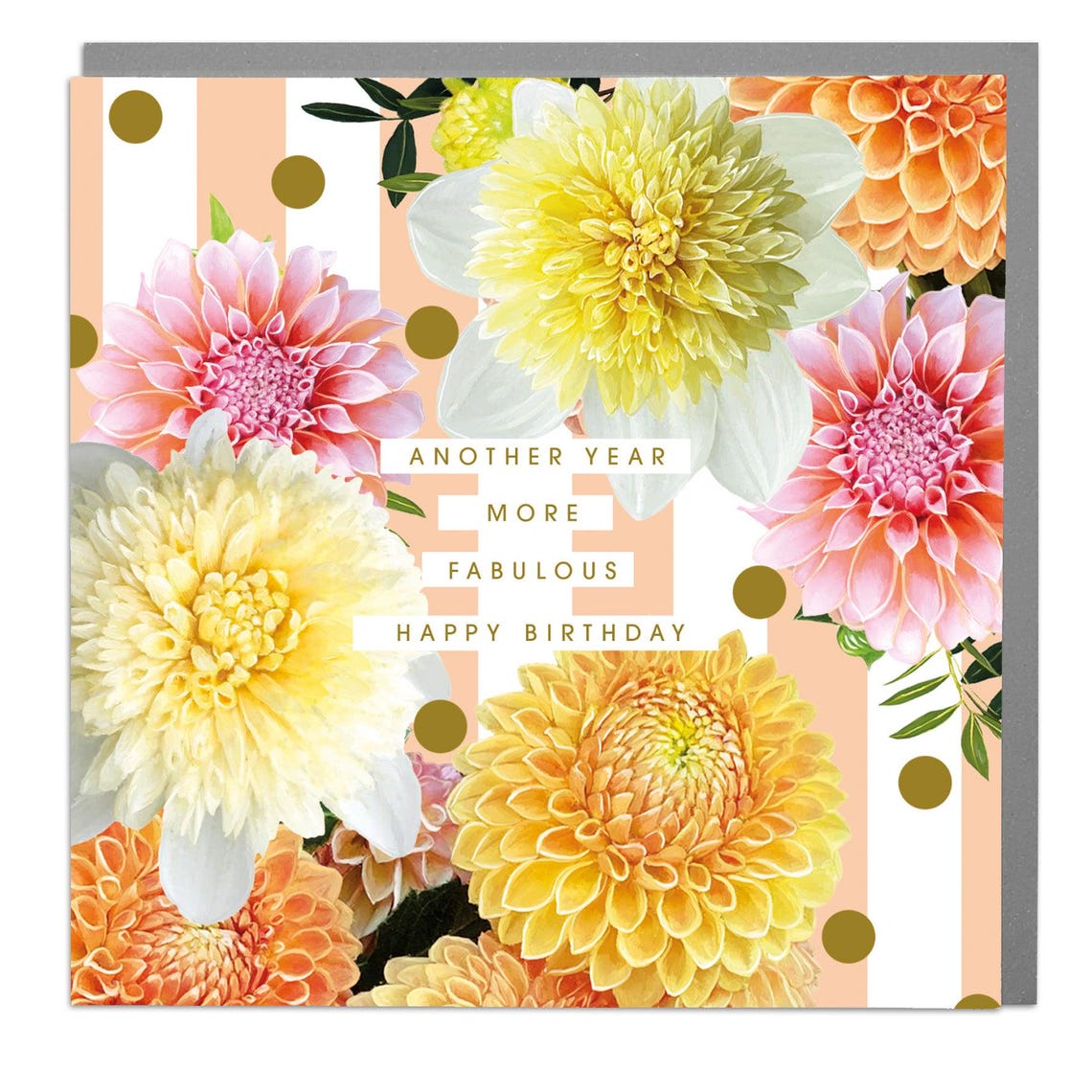 Dahlia Another Year More Fabulous Happy Birthday Card Art Print