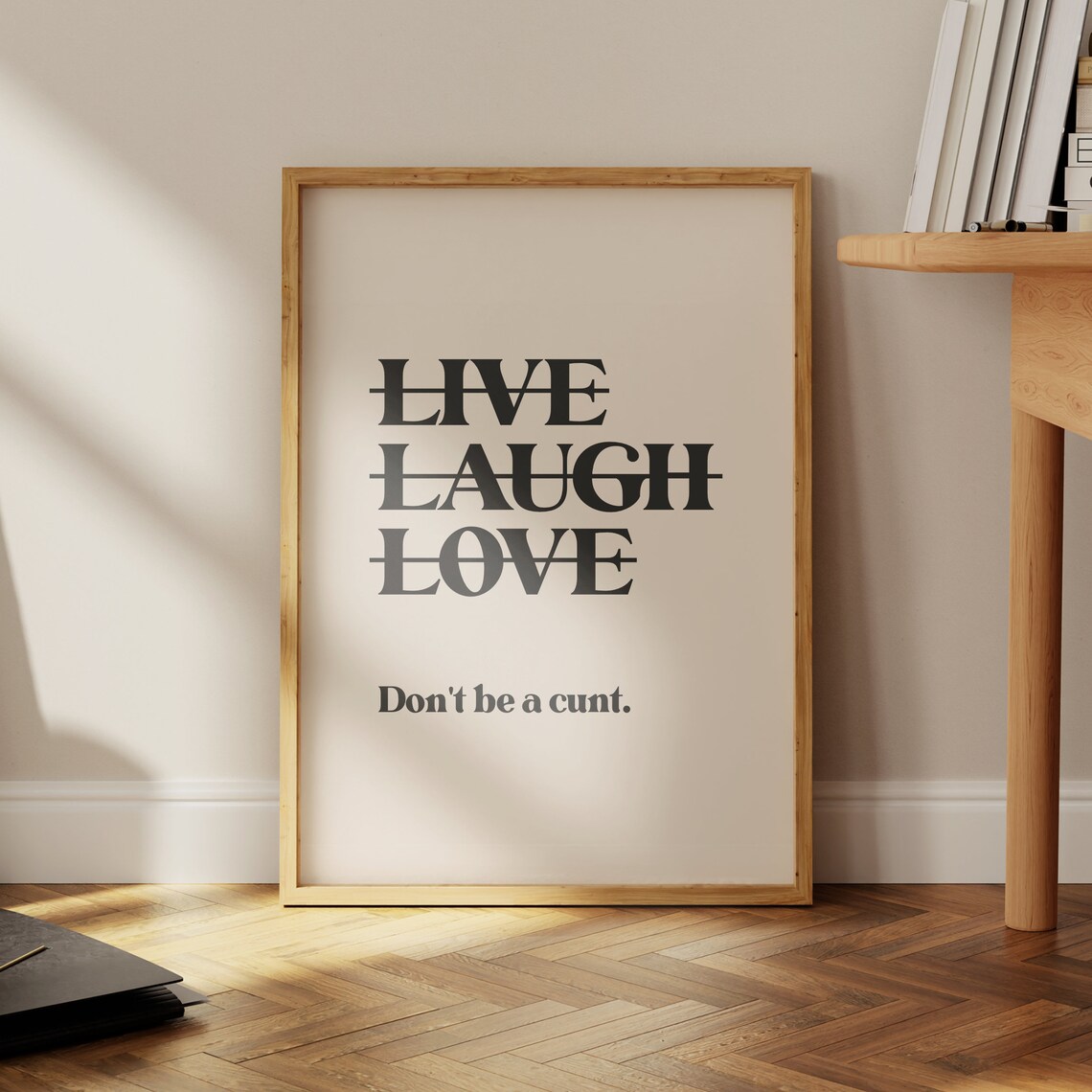 Live Laugh Love Funny Rude Typography Art Print