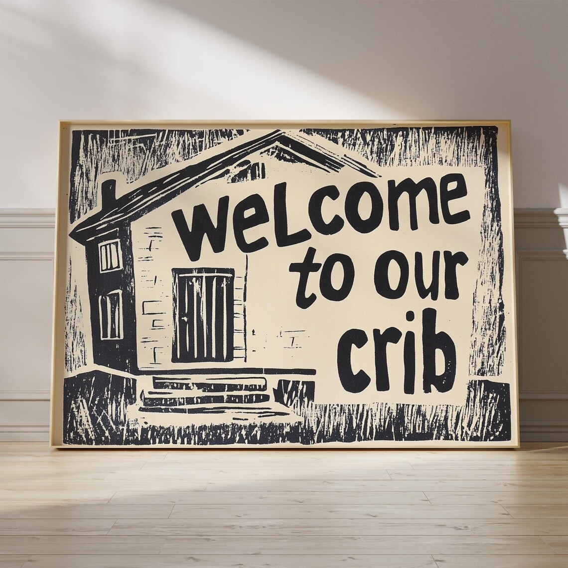 Welcome To Our Crib Linocut House Trendy Entryway Door Sign Poster